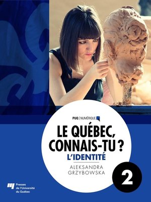 cover image of Le Québec, connais-tu ? L'identité